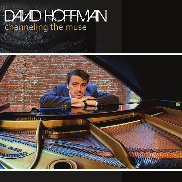 David Hoffman - Channeling the Muse (album cover)